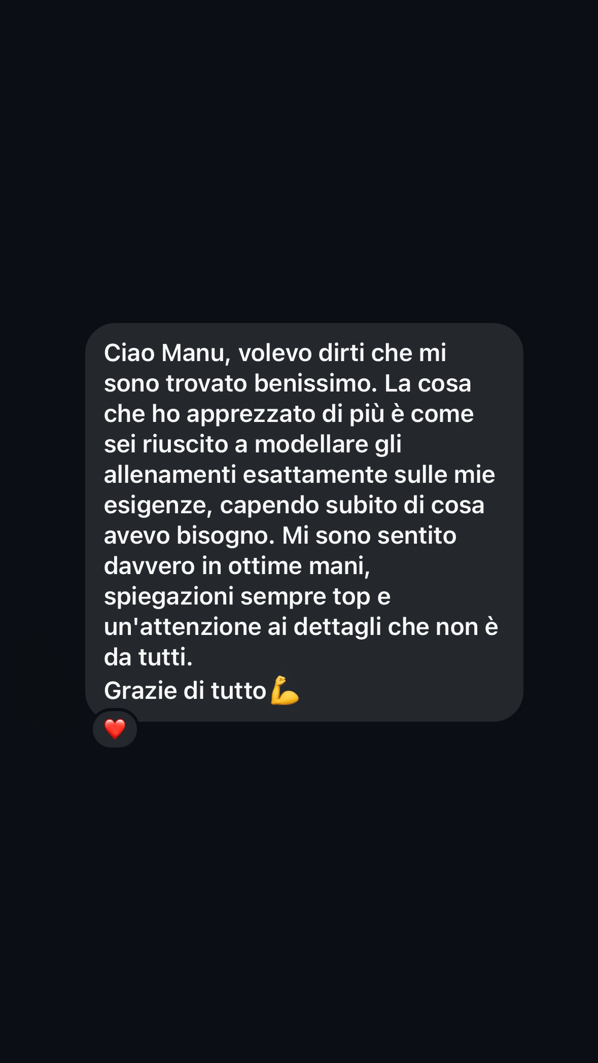 Messaggio di un cliente: allenamenti modellati sulle sue esigenze, spiegazioni chiare e attenzione ai dettagli.